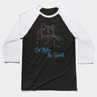 Cat Rules The World Baseball T-Shirt